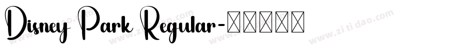 Disney Park Regular字体转换